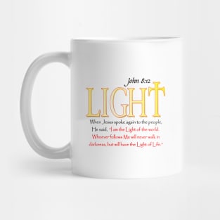 LIGHT OF THE WORLD Mug